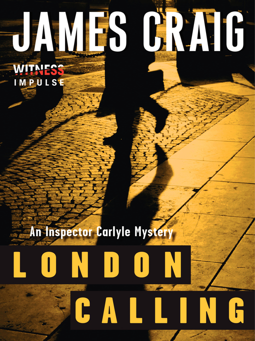 Title details for London Calling by James Craig - Available